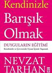 Kendinizle Barışık Olmak - Nevzat Tarhan