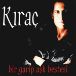 Kıraç Bir Garip Aşk Bestesi Plak