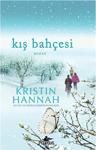 Kış Bahçesi - Kristin Hannah