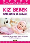 Kız Bebek Sahibinin El Kitabı / Theresa Foy Digerenimo