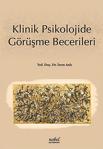 Klinik Psikolojide Görüşme Becerileri / İrem Anlı / Nobel Tıp Kitabevleri