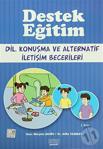 Kök Yayınevi Destek Eğitim - Dil, Konuşma Ve Alternatif İletişim Becerileri