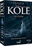 Köle - İntikam/İndigo Kitap/Işıl