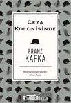 Koridor Yayınları Ceza Kolonisinde (Bez Ciltli ) - Franz Kafka -