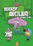 Kral Şakir - Mikrop Avcıları - Boyama Kitabı - Kolektif