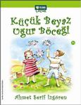 Küçük Beyaz Uğur Böceği - Ahmet Şerif İzgören