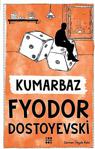 Kumarbaz - Fyodor Mihailoviç Dostoyevski Dokuz Yayınları