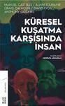 Küresel Kuşatma Karşısında İnsan