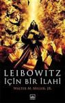 Leibowitz İçin Bir İlahi - Walter M. Miller Jr.