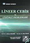 Lineer Cebir Ve Çözümlü Problemleri / Prof. Dr. A. Göksel Ağargün / Birsen Yayınevi