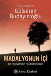 Madalyonun İçi - Gülseren Budayıcıoğlu