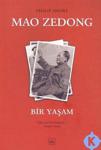 Mao Zedong Bir Yaşam / Philip Short