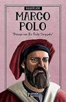 Marco Polo-Biyografi Serisi / Ahmet Seyrek