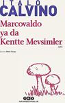 Marcovaldo Ya Da Kentte Mevsimler/Yapı Kredi Yayınları/Italo Calvino