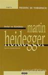 Martin Heidegger / Anılar Ve Günlükler