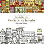 Mekanlar Ve İnsanlar Boyama Kitabı/Alfa Yayınları/İlayda Bayrak