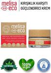 Melisa Eco Kırışıklık Karşıtı Güçlendirici Krem - Strengthening Anti-Wrinkle Cream