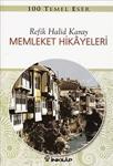 Memleket Hikayeleri (Gençler İçin), Refik Halid Karay