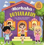 Merhaba Duygularım - Cırt Cırtlı Hikaye Kitabı (Ciltli )