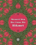 Mesneviden Her Güne Bir Hikmet