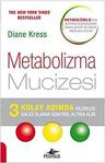 Metabolizma Mucizesi / Diane Kress / Pegasus Yayınları