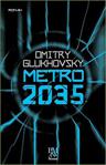 Metro 2035 - Dmitry Glukhovsky