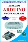 Mikrodenetleyiciler Adım Adım Arduino Uygulamaları / Orhan Celep / Iq Kültür Sanat Yayıncılık