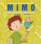 Mimo Ve Robotik Kodlama - Teknoloji Üreten Nesiller / Zeynep Kömürcü / Abaküs Kitap