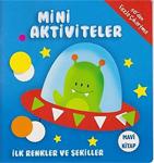 Mini Aktiviteler - İlk Renkler Ve Şekiller (Kırmızı Kitap)/Parıltı Yayınları Boyama Ve