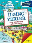 Minik Gezginler - İlginç Yerler