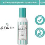 Mr & Mrs Tannie Yoğunlaştırılmış Bronzlaştırıcı Köpük 200 Ml