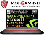 MSI GF75 Thin 10SCSR-048XTR i7 10750H 8 GB 512 GB SSD GTX1650TI 17.3" Full HD Notebook