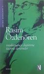 Müslümanca Düşünme Üzerine Denemeler - Rasim Özdenören