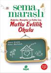 Mutlu Evlilik Okulu - Sema Maraşlı