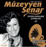 Müzeyyen Senar- Yayınlanmamış Şarkılar 2 (Plak)