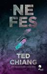 Nefes / Ted Chiang / Monokl