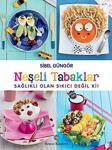 Neşeli Tabaklar/Sibel Güngör