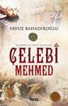 Nesil Yayınları Çelebi Mehmed