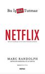 Netflix: Bu İş Asla Tutmaz / Marc Randolph / Konu Kitap