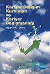 Nobel Akademik Yayıncılık Kariyer Gelişim Kuramları Ve Kariyer Danışmanlığı