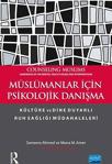 Nobel Akademik Yayıncılık - Müslümanlar İçin Psikolojik Danışma - İnce Kapak