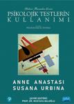 Nobel Akademik Yayıncılık - Psikolojik Testlerin Kullanımı - İnce Kapak