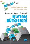 Nobel Akademik Yayıncılık Yönetim Aracı Olarak Işletme Bütçeleri