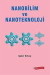 Odtü Geliştirme Vakfı Yayıncılık Nanobilim Ve Nanoteknoloji - Şakir Erkoç