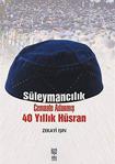 Okuyorum Yayınları - Süleymancılık - Cemaate Adanmış 40 Yıllık Hüsran - İnce Kapak