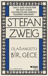 Olağanüstü Bir Gece - Stefan Zweig Can Yayınları