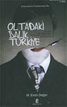 Oltadaki Balık Türkiye - M. Emin Değer