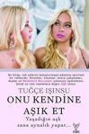 Onu Kendine Aşık Et