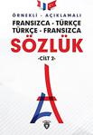 Örnekli Açıklamalı Fransızca - Türkçe Türkçe - Fransızca Sözlük Cilt: 2/Dorlion