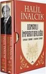 Osmanlı İmparatorluğu (2 Cilt Kutulu) Prof. Dr. Halil İnalcık K